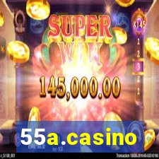 55a.casino