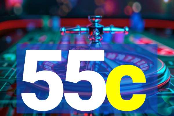 55c