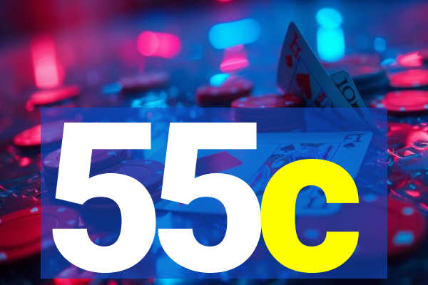 55c