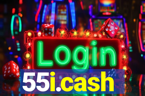 55i.cash