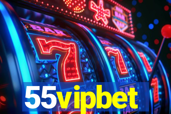 55vipbet