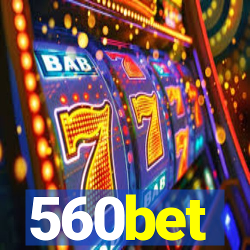 560bet