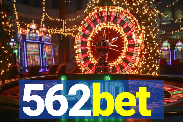 562bet