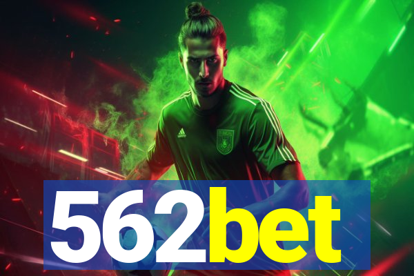 562bet