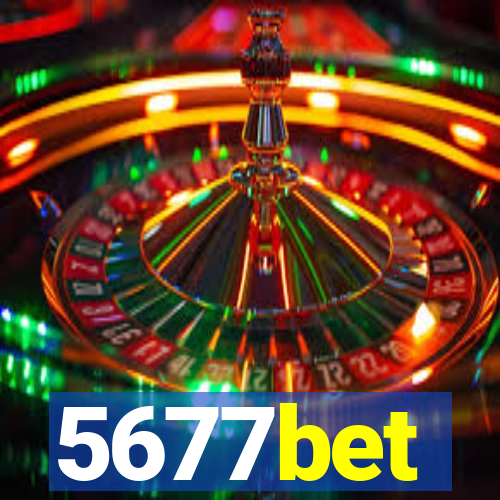 5677bet