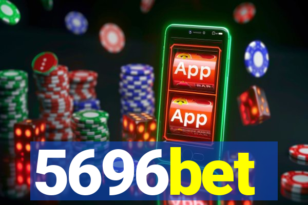 5696bet