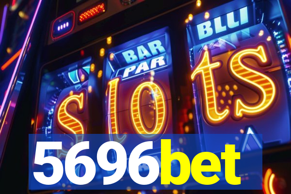 5696bet