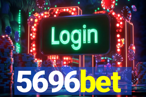 5696bet