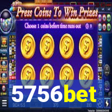 5756bet