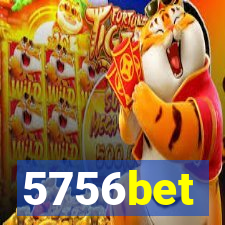 5756bet