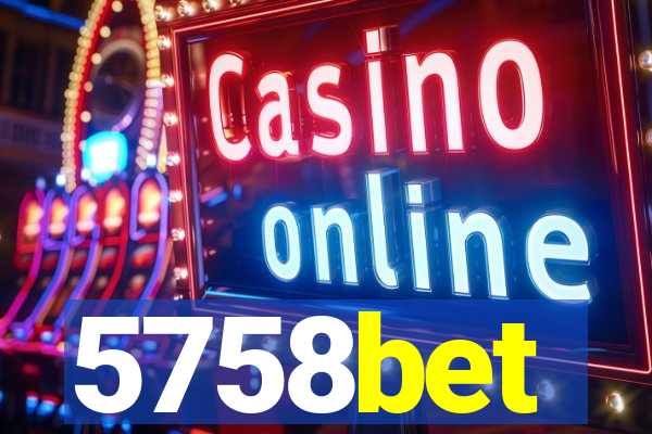 5758bet