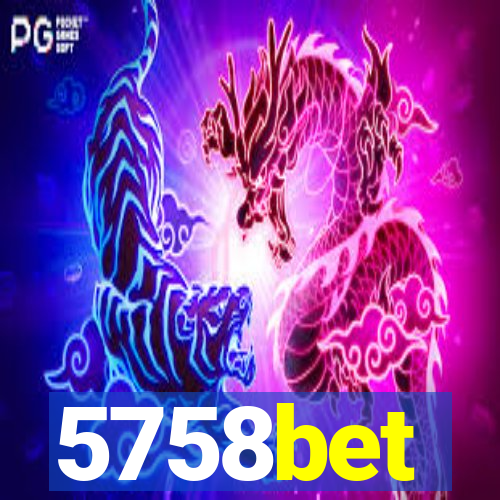 5758bet