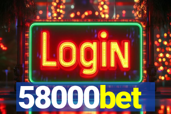 58000bet