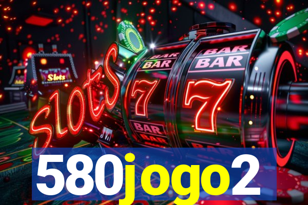 580jogo2