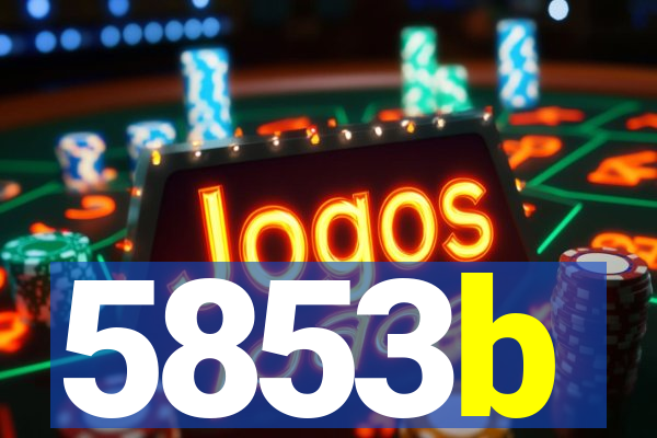 5853b
