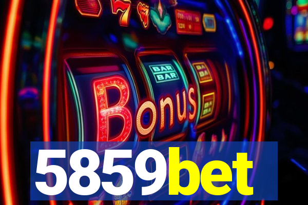 5859bet