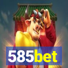 585bet