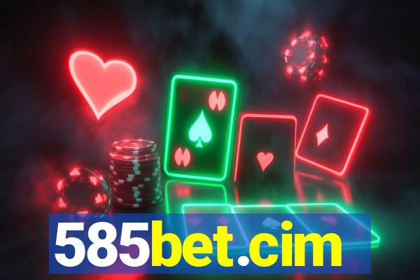 585bet.cim