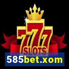 585bet.xom
