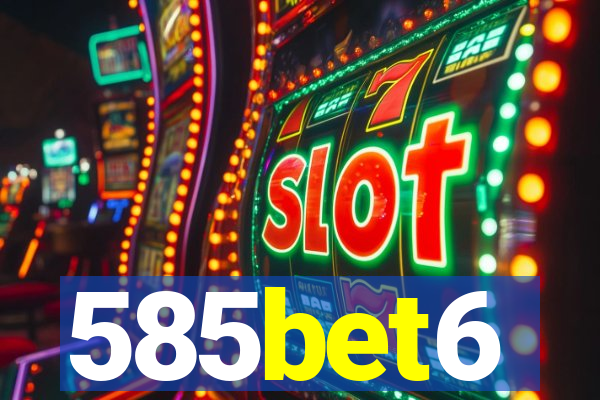 585bet6