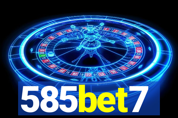 585bet7