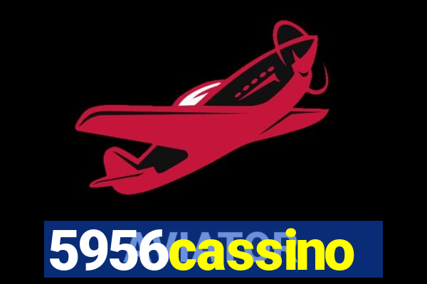 5956cassino