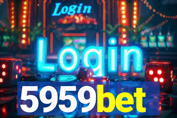5959bet