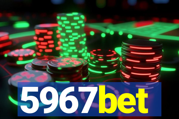 5967bet