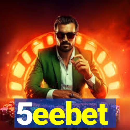 5eebet