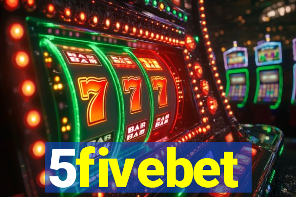 5fivebet