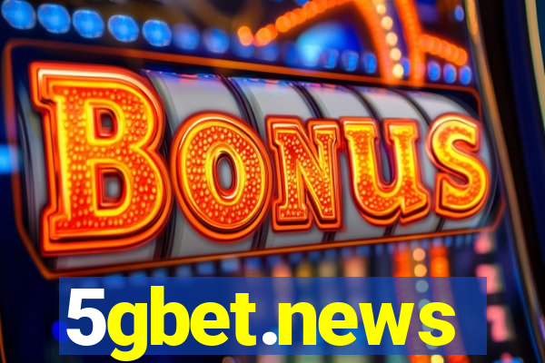 5gbet.news