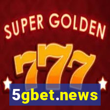 5gbet.news