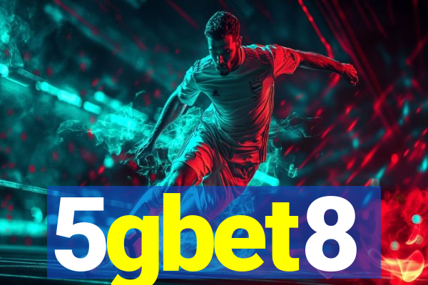 5gbet8