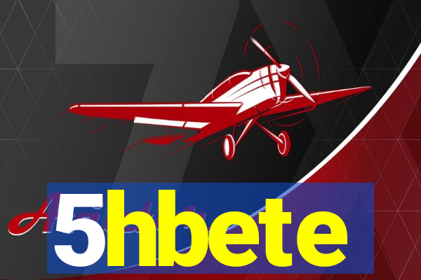 5hbete