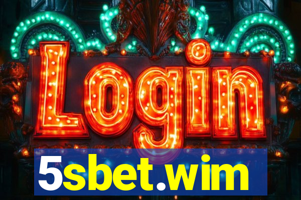 5sbet.wim