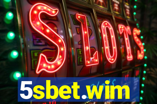 5sbet.wim