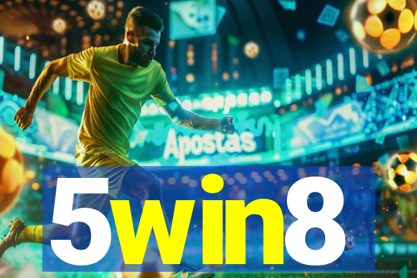 5win8