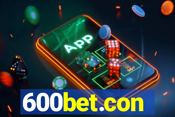 600bet.con