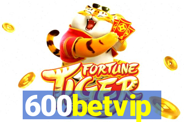 600betvip