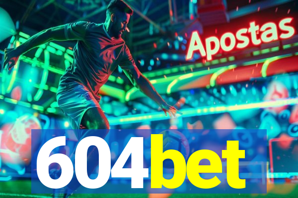 604bet