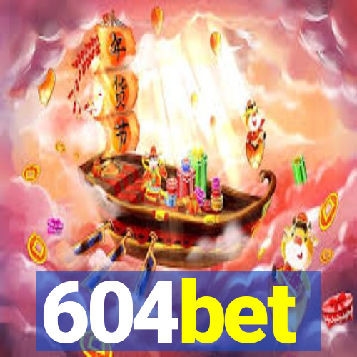 604bet