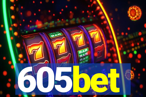 605bet
