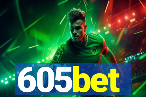 605bet