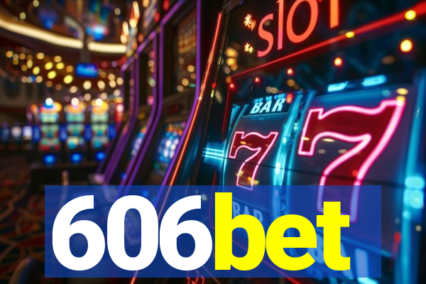 606bet