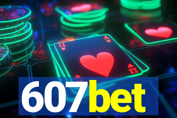 607bet