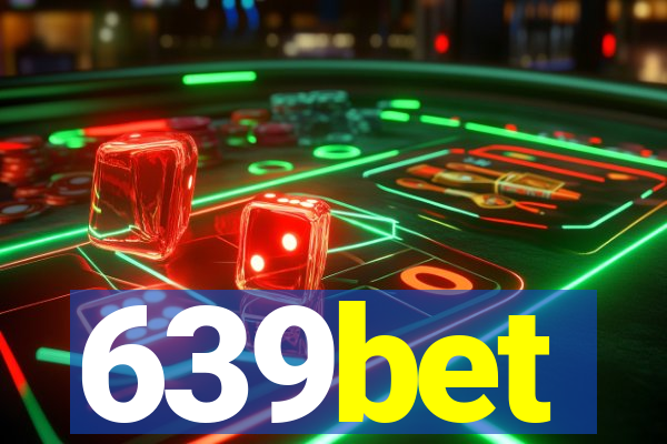 639bet