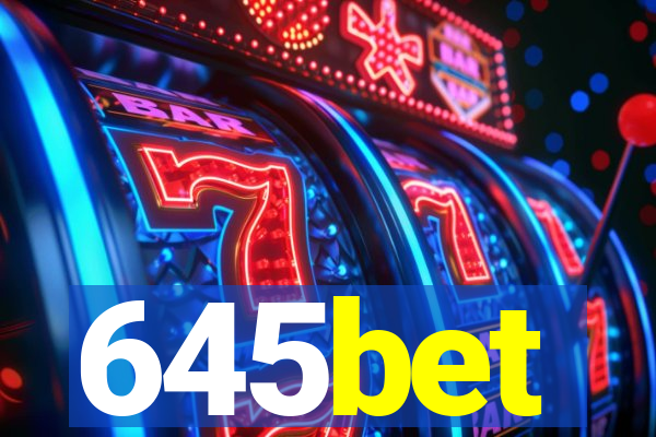 645bet