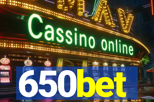 650bet