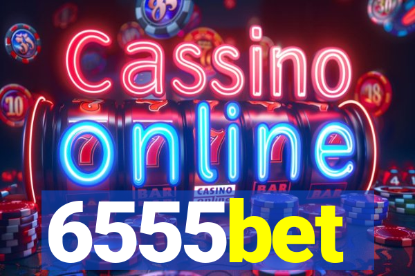 6555bet