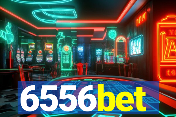 6556bet